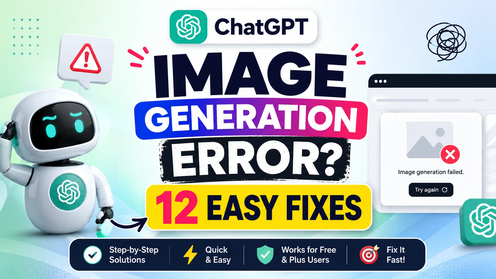 ChatGPT Image Generation Error? 12 Easy Fixes