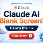 Claude AI Blank Screen? Here's the Fix
