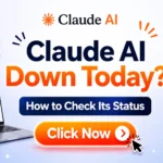 Claude AI Down Today How to Check Its Status