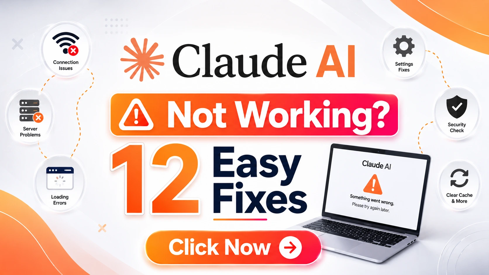 Claude AI Not Working? 12 Easy Fixes