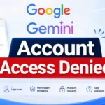 Google Gemini Account Access Denied