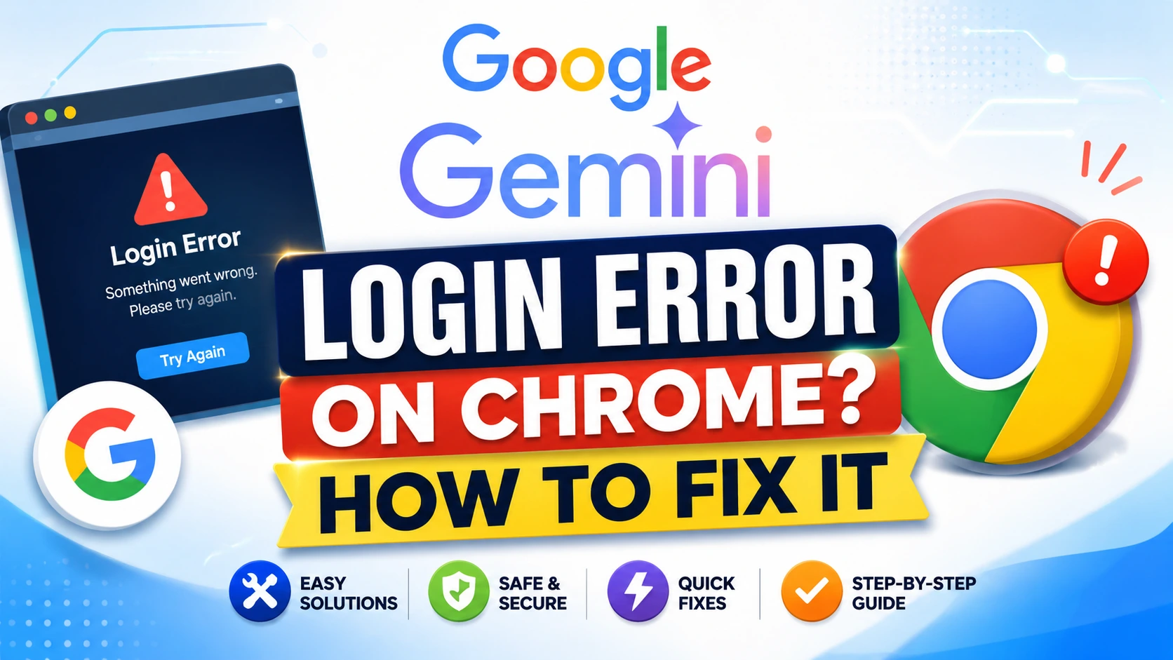 Google Gemini Login Error on Chrome? How to Fix It