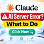 Claude AI Server Error? What to Do