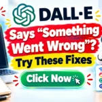 DALL-E Says “Something Went Wrong”? Try These Fixes